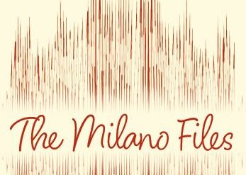 The Milano Files Podcast